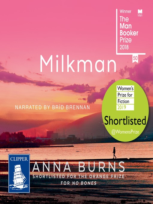 Title details for Milkman by Anna Burns - Available